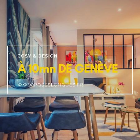 Le Chatelet- Parking Gratuit - Cosy Et Design - A 10 Mn De Geneve Annemasse Luaran gambar